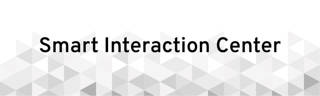Smart Interaction (SI) Center